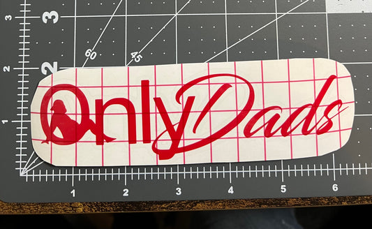 Only Dads Hat Back 5”x17”